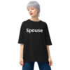 Spouse Unisex oversized t-shirt