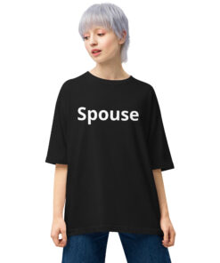 Spouse Unisex oversized t-shirt