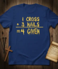 1 CROSS 3 NAILS 4 GIVEN detailed graphic design printed on comfortable cotton t-shirt