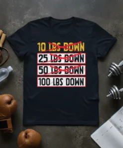 10 LBS DOWN 25 text design featuring stylish typography on quality t-shirt