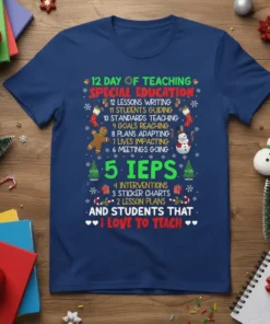 Special education teacher t-shirt featuring "12 Day of Teaching Special Education" and "I Love To Teach" quotes with festive Christmas