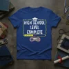 2023 High School Level Complete text with graduation cap and gamer controller graphic on a blue t-shirt