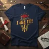 2025 I did IT! graduation t-shirt with red graduation cap and gold glitter design