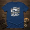 30% Stud 70% Muffin text design on a navy blue t-shirt, featuring retro distressed typography and metallic accents