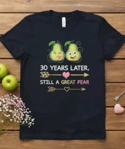 30 YEARS LATER, STILL text design featuring stylish typography on quality t-shirt