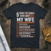5 Things You Should Know About My Wife funny quote t-shirt design with numbered list and gear graphic