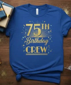 75th Birthday Crew t-shirt design with gold glitter text and festive confetti graphic