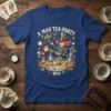 T-shirt design featuring "A Mad Tea-Party In This Style 10/6" with the Mad Hatter pouring tea, surrounded by clocks and