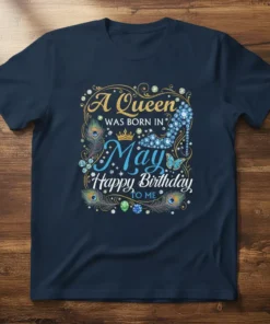 A Queen Was Born In May Happy Birthday To Me text with diamond high heel, crown, peacock feathers, and butterfly