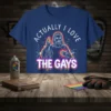 Actually I Love The Gays Jesus graphic t-shirt design with rainbow accents
