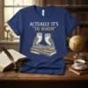 Actually It's "To Whom" text with two owls sitting on books, navy blue t-shirt design