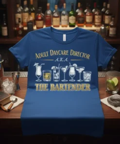 Adult Daycare Director A.K.A. THE BARTENDER text with cocktail graphics on a blue t-shirt