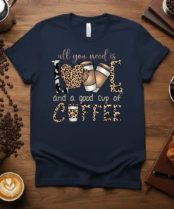Navy t-shirt with "all you need is LOVE and a good cup of COFFEE" text and leopard print accents