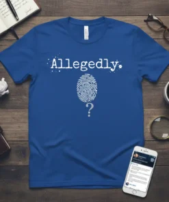 Allegedly. detailed graphic design printed on comfortable cotton t-shirt