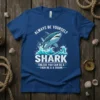 Always Be Yourself Unless You Can Be A Shark Then Be A Shark quote with a jumping shark graphic on