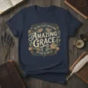 Amazing Grace Christian t-shirt with quote "I once was lost, but now am found. Was blind, but now I see."