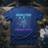 Analysis Paralysis t-shirt with neon blue and purple text and a colorful digital circuit diagram graphic