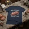 Baloney, baloney, so pink and so phony text with a drawing of a bologna sausage on a navy t-shirt