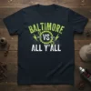 Baltimore Vs All Y'all graphic tee with distressed text and lightning bolt accents