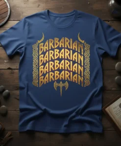 BARBARIAN BARBARIAN BARBARIAN BARBARIAN BARBARIAN eye-catching graphic design printed on comfortable cotton t-shirt