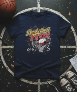 Basketball Fever Let's Go 22 graphic t-shirt design featuring a basketball in a net with vintage distressed text and sunburst