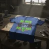 Bold graphic t-shirt with the quote "BE NICE UNTIL IT'S IT'S TIME TO TO NOT NOT BE NICE" and two