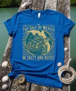 Blue t-shirt with "The Gulf of Mexico Estd 1550 Be Salty And Resist" text, sea turtle, and map graphic
