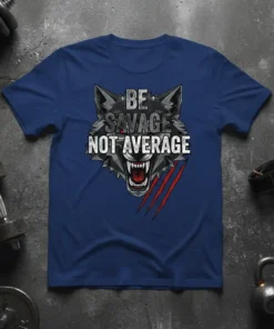 Be Savage Not Average wolf graphic t-shirt with red claw marks and motivational text