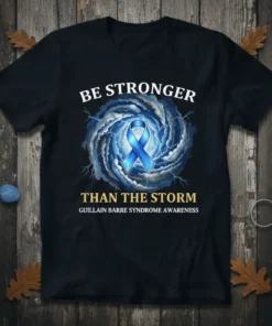 Be Stronger Than The Storm Guillain Barre Syndrome Awareness t-shirt with blue ribbon and storm graphic