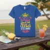 T-shirt with "Be a Pineapple Stand tall Wear a CROWN and be SWEET ON THE INSIDE" quote and crown graphic