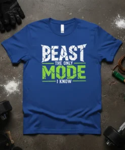BEAST THE ONLY MODE I KNOW graphic t-shirt with distressed white and green typography, designed for gym workouts