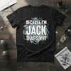 Black t-shirt with white and blue graffiti-style text that reads "BECAUSE I'M JACK THAT'S WHY" for the name Jack