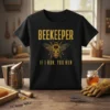 Black t-shirt with yellow text "BEEKEEPER IF I RUN, YOU RUN" and a detailed bee graphic