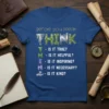 Blue t-shirt with "BEFORE YOU SPEAK THINK" design, detailing each letter's meaning: True, Helpful, Inspiring, Necessary, Kind