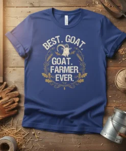 BEST GOAT GOAT FARMER EVER unique graphic design printed on comfortable cotton t-shirt