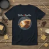 Better Together Smores T-Shirt design featuring a cute marshmallow, graham crackers, and chocolate bars