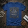 Big Daddy Energy text in a distressed gold font within an ornate frame on a royal blue t-shirt