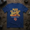 Navy blue t-shirt with bold yellow and orange text: "Bless All Y'alls Hatin' Hearts. From Houston With Love." and a