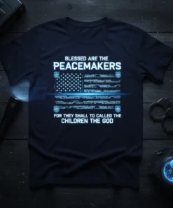 Blessed Are The Peacemakers T-Shirt featuring a stylized American flag and biblical quote honoring law enforcement
