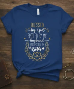 Blessed by God Spoiled by My Husband Protected by Both text design on a navy blue t-shirt, featuring golden ornate