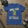 BMX Kid Like A Regular Kid But Cooler text with graphic of a kid riding a BMX bike