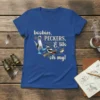 Blue t-shirt with "boobies, PECKERS, & tits oh my!" text and illustrations of a booby bird, woodpecker, and titmouse