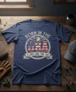 Born in the USA A Long Long Time Ago t-shirt with eagle and American flag design