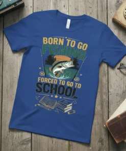 Born to Go Fishing Forced to Go to School t-shirt featuring a jumping bass, fishing rods, sunset, books, and pencils