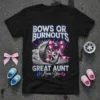 Bows or Burnouts Great Aunt Loves You t-shirt with a tire and pink bow, gender reveal theme