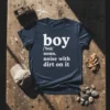 Boy definition t-shirt: 'boy noun noise with dirt on it' in white distressed font on a navy blue tee