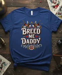 Breed Me Daddy t-shirt with vintage swallows and rose graphic, featuring bold typography