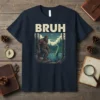 Bruh t-shirt design with Bigfoot and Nessie in a forest lake scene, featuring bold text