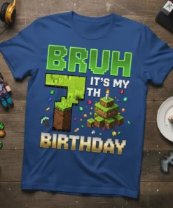 Bruh It's My 7th Birthday pixel art t-shirt design with Minecraft-style graphics and text