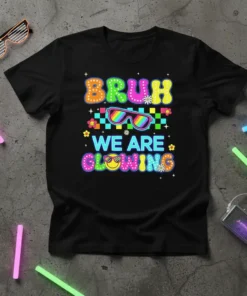 Bruh We Are Glowing text with retro sunglasses and smiley face on a black t-shirt, vibrant colors, 90s theme
